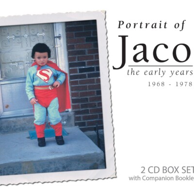 Portrait of Jaco… the Early Years